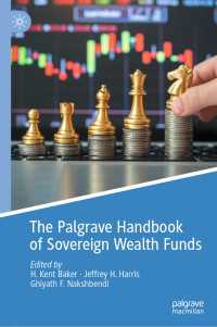 政府系ファンド・ハンドブック<br>The Palgrave Handbook of Sovereign Wealth Funds