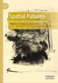 Spatial Futures : Difference and the Post-Anthropocene
