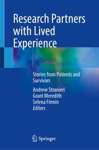 Research Partners with Lived Experience : Stories from Patients and Survivors