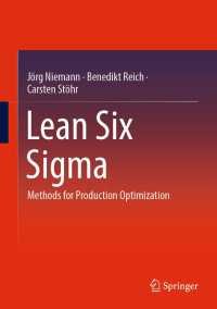 Lean Six Sigma : Methods for Production Optimization