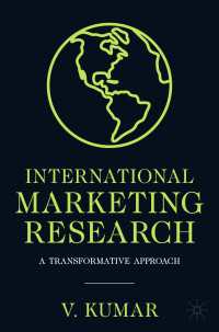 国際マーケティング調査：変容的アプローチ<br>International Marketing Research : A Transformative Approach
