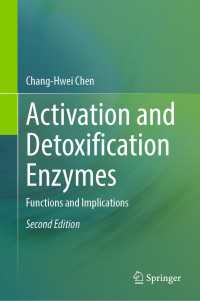 Activation and Detoxification Enzymes〈Second Edition 2024〉 : Functions and Implications（2）