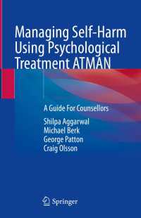 Managing Self-Harm Using Psychological Treatment ATMAN : A Guide For Counsellors