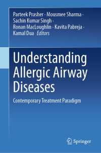 Understanding Allergic Airway Diseases : Contemporary Treatment Paradigm