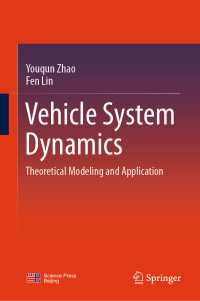 Vehicle System Dynamics : Theoretical Modeling and Application