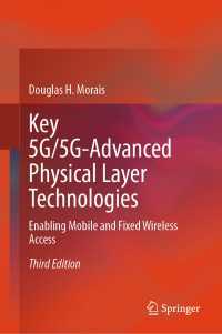 Key 5G/5G-Advanced Physical Layer Technologies〈Third Edition 2024〉 : Enabling Mobile and Fixed Wireless Access（3）