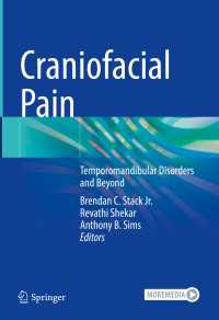 Craniofacial Pain : Temporomandibular Disorders and Beyond