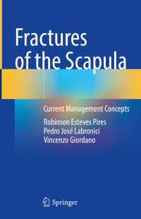 Fractures of the Scapula : Current Management Concepts