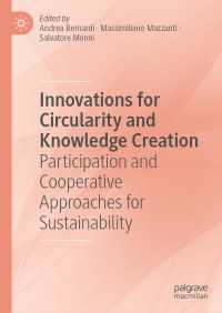 Innovations for Circularity and Knowledge Creation : Participation and Cooperative Approaches for Sustainability