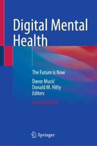 Digital Mental Health〈Second Edition 2024〉 : The Future is Now（2）