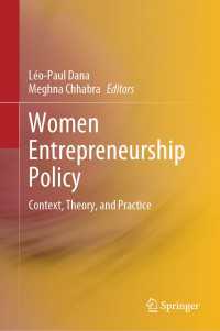 Women Entrepreneurship Policy : Context, Theory, and Practice