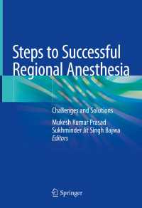 Steps to Successful Regional Anesthesia : Challenges and Solutions