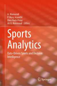 Sports Analytics : Data-Driven Sports and Decision Intelligence