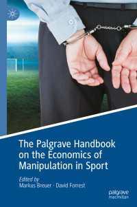 スポーツにおける不正の経済学ハンドブック（第２版）<br>The Palgrave Handbook on the Economics of Manipulation in Sport〈Second Edition 2024〉（2）