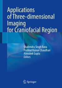 Applications of Three-dimensional Imaging for Craniofacial Region
