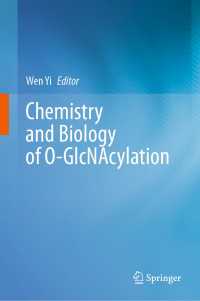 Chemistry and Biology of O-GlcNAcylation