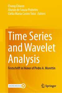 Time Series and Wavelet Analysis : Festschrift in Honor of Pedro A. Morettin