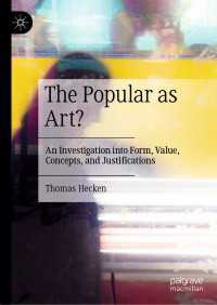The Popular as Art? : An Investigation into Form, Value, Concepts, and Justifications