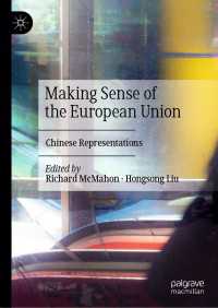 Making Sense of the European Union : Chinese Representations