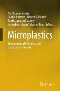Microplastics : Environmental Pollution and Degradation Process
