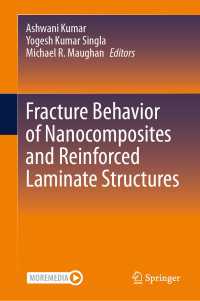 Fracture Behavior of Nanocomposites and Reinforced Laminate Structures