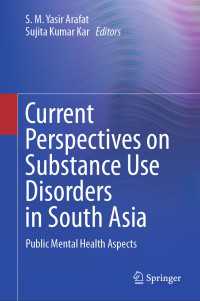 Current Perspectives on Substance Use Disorders in South Asia : Public Mental Health Aspects