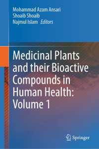 Medicinal Plants and their Bioactive Compounds in Human Health: Volume 1