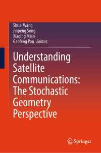 Understanding Satellite Communications: The Stochastic Geometry Perspective