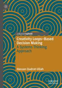Creativity Loops–Based Decision Making : A Systems Thinking Approach