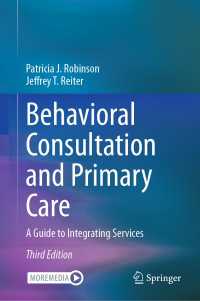 Behavioral Consultation and Primary Care〈Third Edition 2025〉 : A Guide to Integrating Services（3）