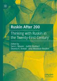 ラスキン生誕200周年：２１世紀においてラスキンと考える<br>Ruskin After 200 : Thinking with Ruskin in the Twenty-First Century