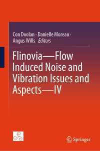 Flinovia—Flow Induced Noise and Vibration Issues and Aspects—IV