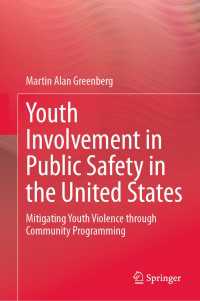 Youth Involvement in Public Safety in the United States : Mitigating Youth Violence through Community Programming