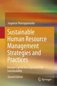 持続可能な人的資源管理（第２版）<br>Sustainable Human Resource Management Strategies and Practices〈Second Edition 2024〉 : Human Capital for Corporate ESG Sustainability（2）