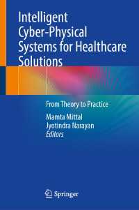 Intelligent Cyber-Physical Systems for Healthcare Solutions : From Theory to Practice