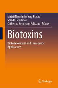 Biotoxins : Biotechnological and Therapeutic Applications