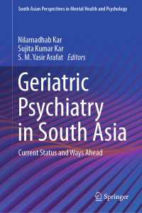 Geriatric Psychiatry in South Asia : Current Status and Ways Ahead
