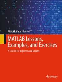 MATLAB Lessons, Examples, and Exercises : A Tutorial for Beginners and Experts