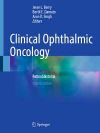 Clinical Ophthalmic Oncology〈Fourth Edition 2024〉 : Retinoblastoma（4）