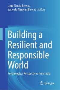 Building a Resilient and Responsible World : Psychological Perspectives from India