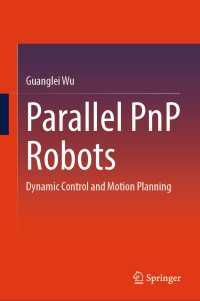 Parallel PnP Robots : Dynamic Control and Motion Planning