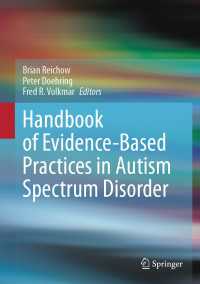 自閉スペクトラム症におけるエビデンスに基づく実践ハンドブック<br>Handbook of Evidence-Based Practices in Autism Spectrum Disorder