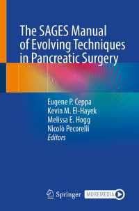 The SAGES Manual of Evolving Techniques in Pancreatic Surgery