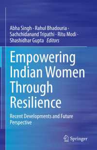 Empowering Indian Women Through Resilience : Recent Developments and Future Perspective