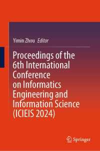 Proceedings of the 6th International Conference on Informatics Engineering and Information Science (ICIEIS 2024)