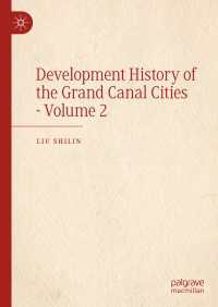 Development History of the Grand Canal Cities - Volume 2