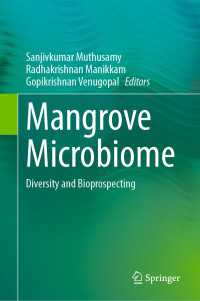 Mangrove Microbiome : Diversity and Bioprospecting