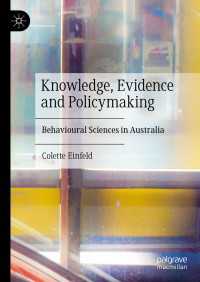Knowledge, Evidence, and Policymaking : Behavioural Sciences in Australia