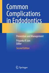 Common Complications in Endodontics〈Second Edition 2025〉 : Prevention and Management（2）