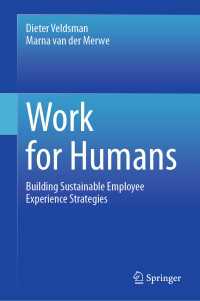 人間のための仕事：持続可能な従業員体験戦略<br>Work for Humans : Building Sustainable Employee Experience Strategies